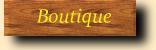 Boutique